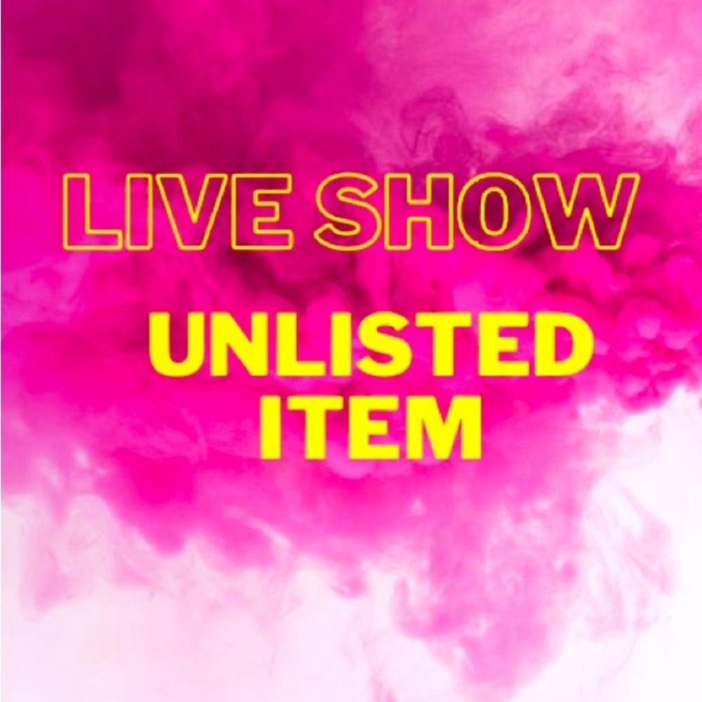 Unlisted Live Show Item
